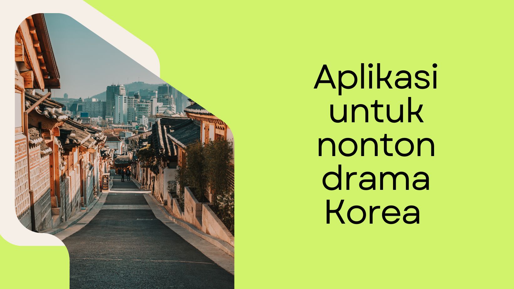 Aplikasi untuk Nonton Drama Korea